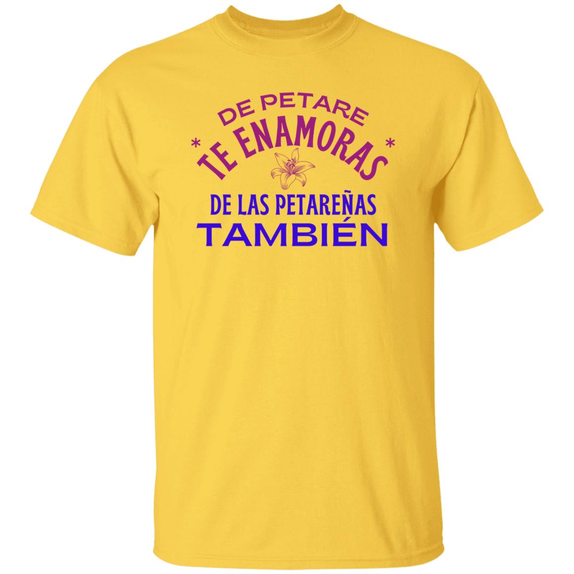 De Petare Te Enamoras T-Shirt