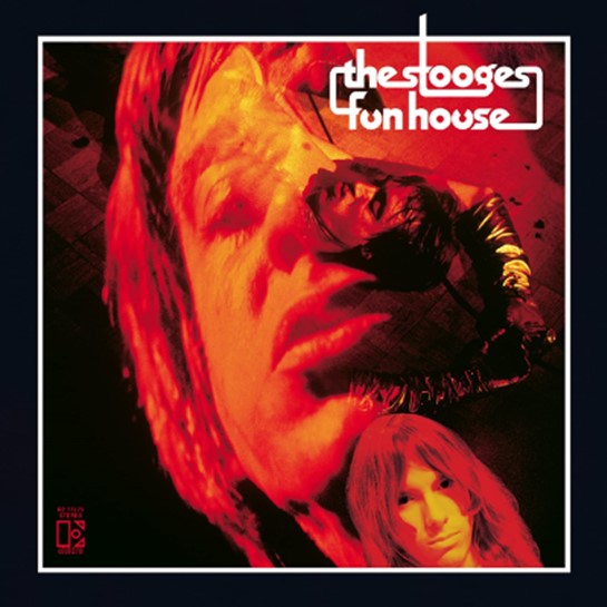 The Stooges - Fun House 1970