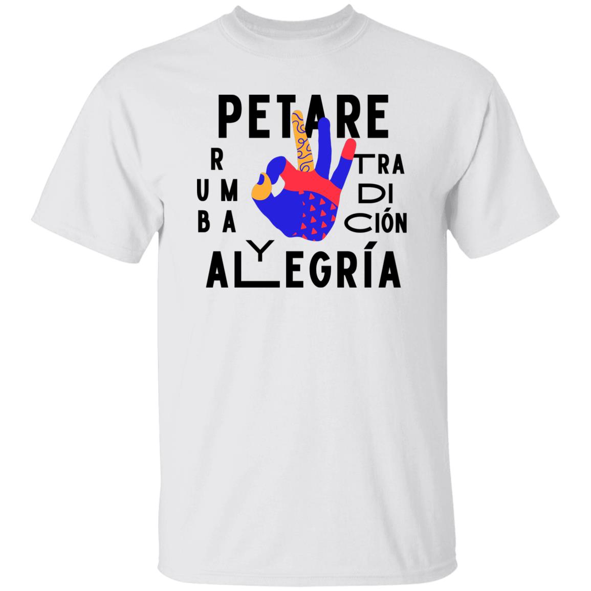 Petare Rumba Tradicion y Alegria T-Shirt