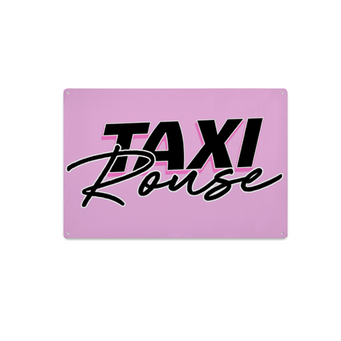 Taxi Rouse Metal Sign