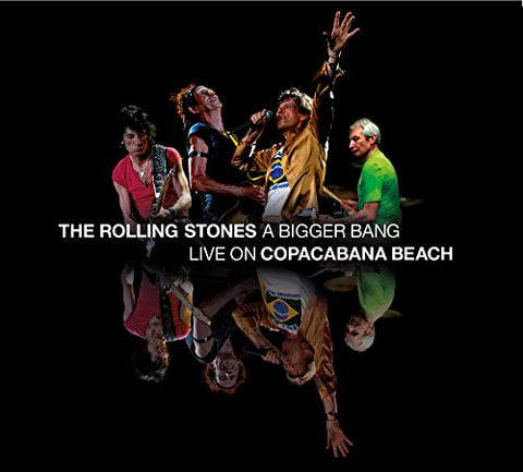 A Bigger Bang Live On Copacabana Beach [2 CD/Blu-ray]
