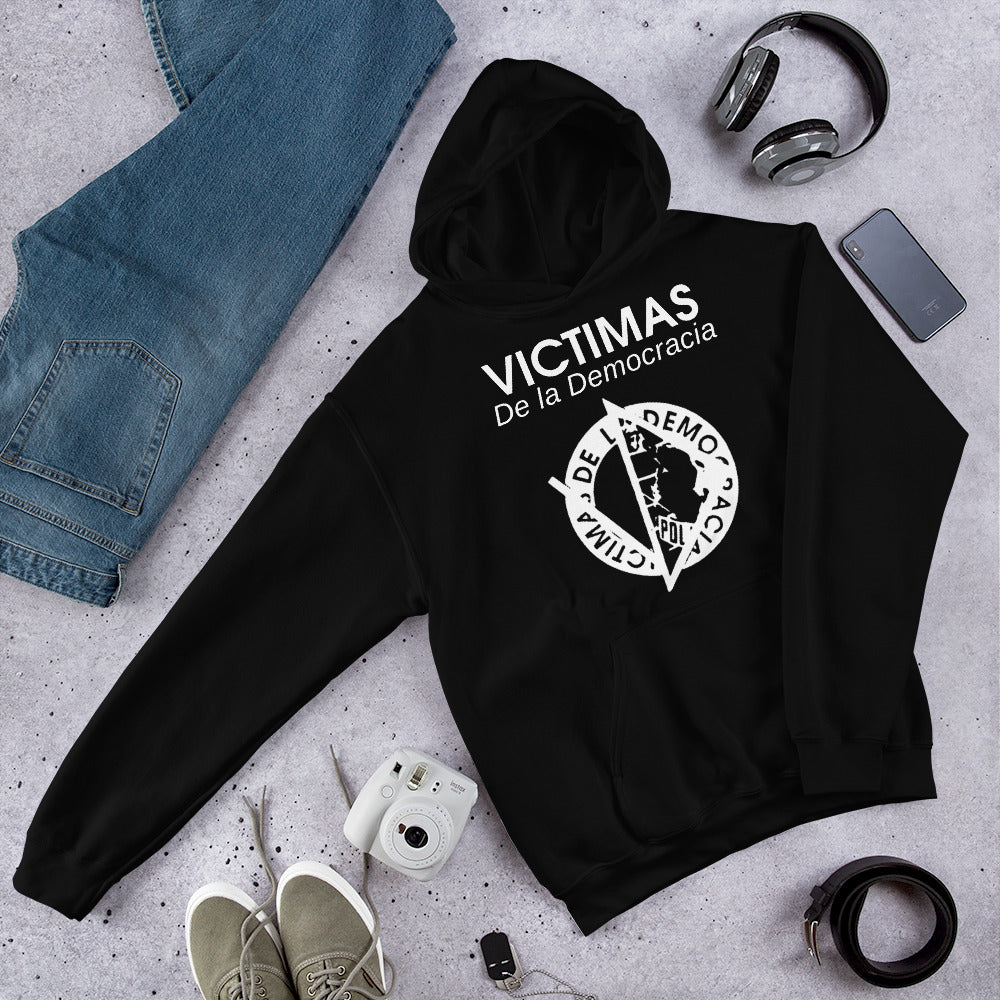 Victimas de la Democracia Unisex Hoodie