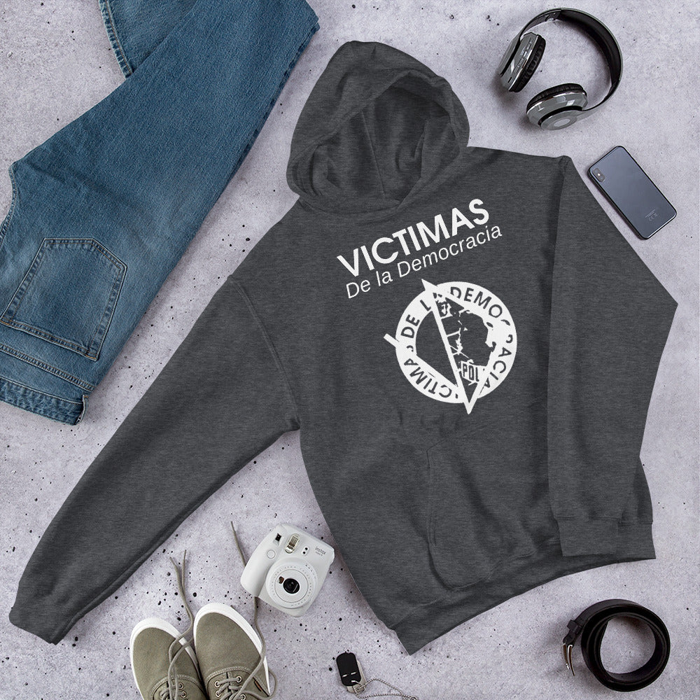 Victimas de la Democracia Unisex Hoodie